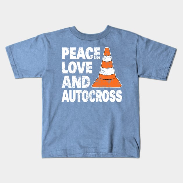 Peace Love And Autocross I Cone And Racing Design Autocross Kids T-Shirt by LEGO